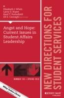 Angst and Hope: Current Issues in Student Affairs Leadership, SS 153