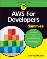 Amazon Web Services for Developers For Dummies