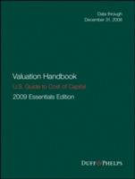 Valuation Handbook - Guide to Cost of Capital 2009 Essential Edition