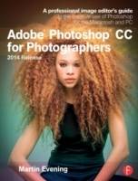 Adobe Photoshop CC for Photographers, 2014 Release