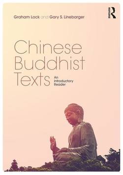 Chinese buddhist texts - an introductory reader