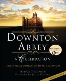 Downton Abbey: A Celebration