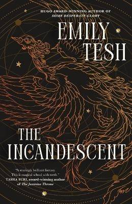 The Incandescent