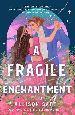 A Fragile Enchantment