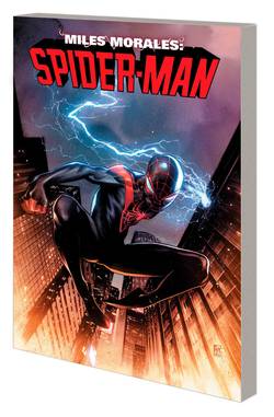 Miles Morales: Spider-Man By Cody Ziglar Vol. 1 - Trial By Spider