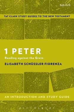 1 peter: an introduction and study guide - reading against the grain