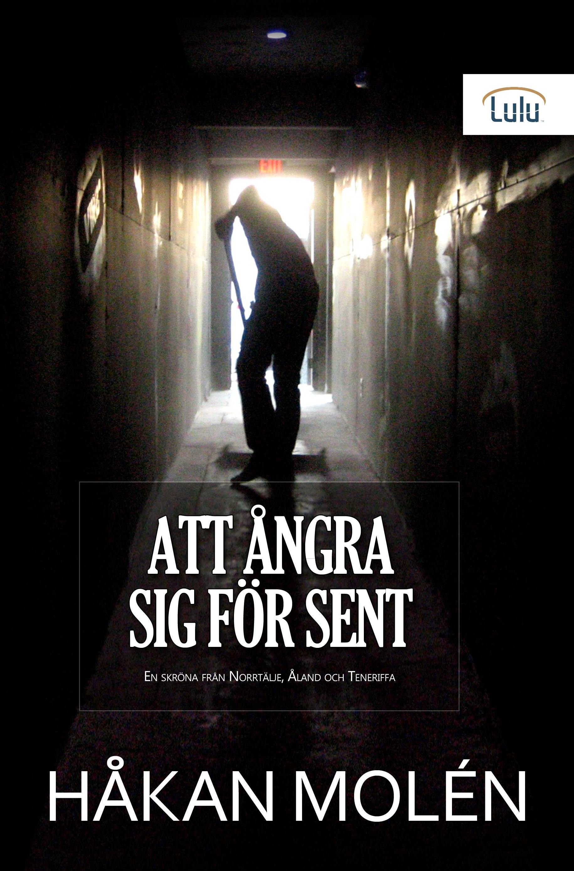 Att ångra sig för sent