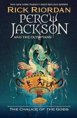 Percy Jackson and the Olympians The Chalice of the Gods (International pape