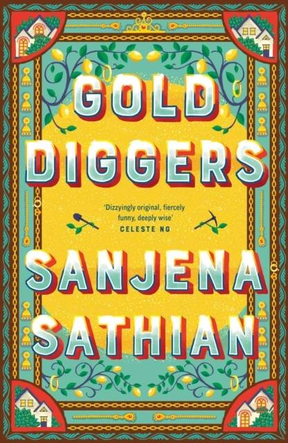 Gold Diggers - 'Magical and entirely original' -Shondaland