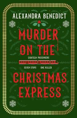 Murder On The Christmas Express - All aboard for the puzzling Christmas mys