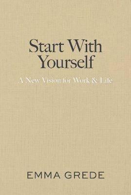 Start With Yourself