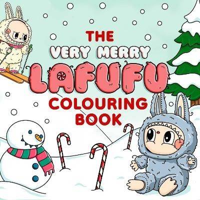 The Very Merry Lafufu Colouring Book