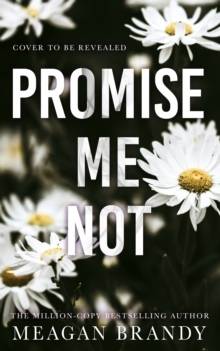 Promise Me Not