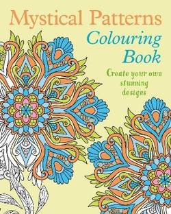 Mystical Patterns Colouring Book