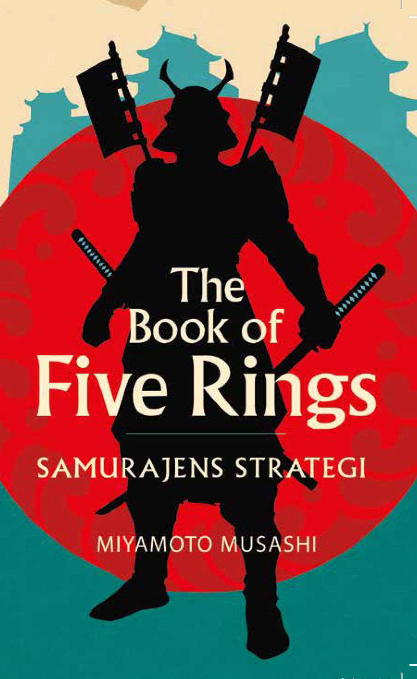 The book of five rings : samurajens strategi