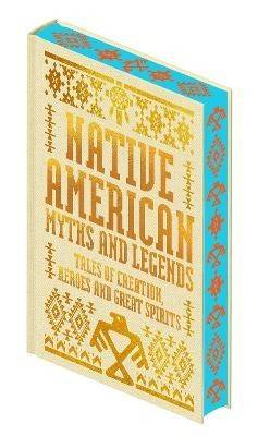 Native American Myths & Legends
