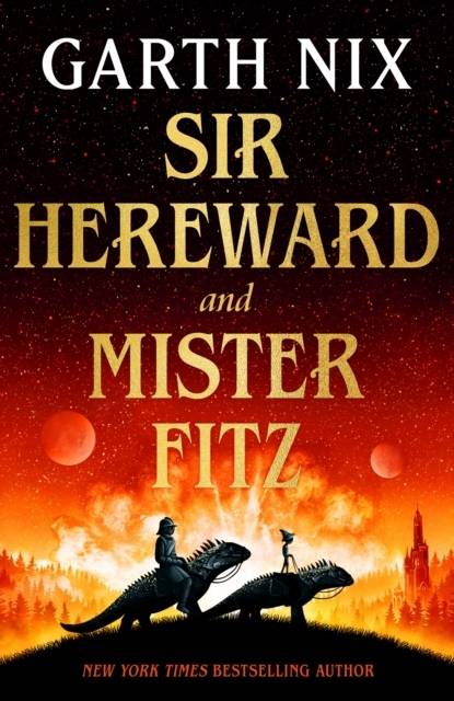 Sir Hereward and Mister Fitz