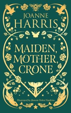 Maiden, Mother, Crone