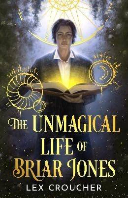 The Unmagical Life of Briar Jones