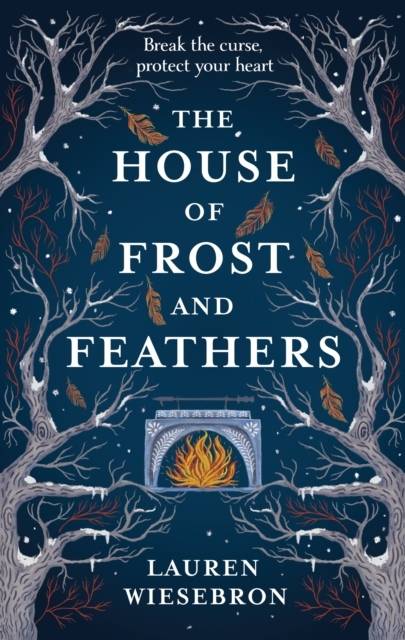 The House of Frost and Feathers