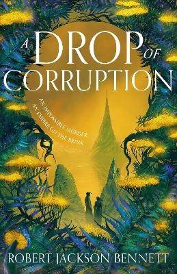 A Drop of Corruption