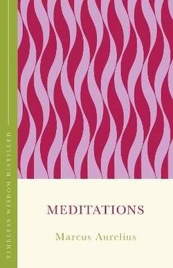 Meditations (The Concise Classic)