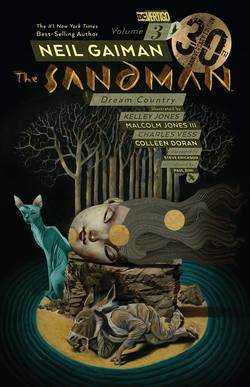 Sandman Vol. 3: Dream Country 30th Anniversary Edition