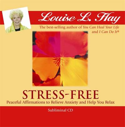 Stress-free - peaceful affirmations to relieve anxiety and help you relax