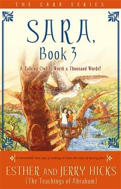 Sara, book 3 - a talking owl is worth a thousand words!