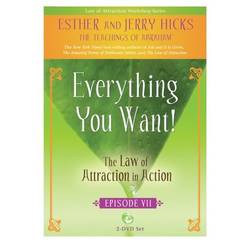 Everything you want! - the law of attraction in action, episode vii