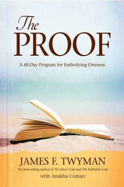 Proof - a 40-day program for embodying oneness