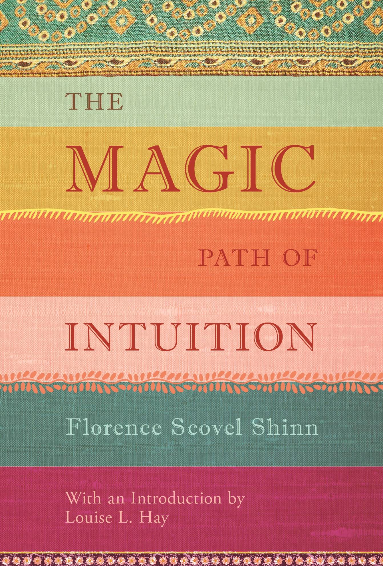 Magic path of intuition