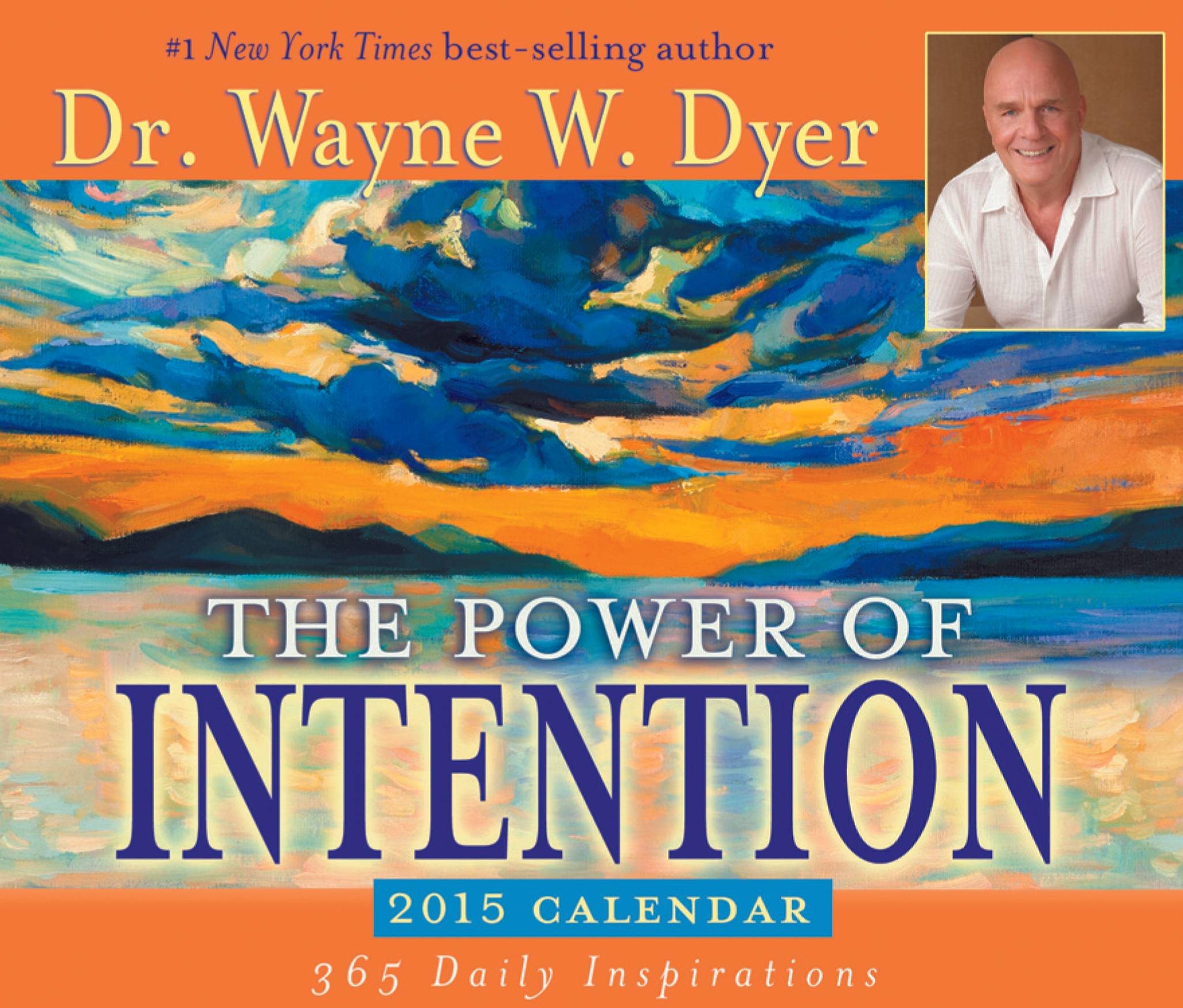 The Power of Intention 2015 Calendar