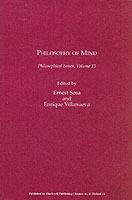 Philosophy of Mind: Philosophical Issues, Volume 13