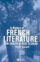 A History of French Literature: From Chanson de geste to Cinema