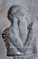 King Hammurabi of Babylon: A Biography