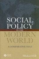 Social Policy in the Modern World: A Comparative Text