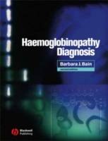 Haemoglobinopathy Diagnosis, 2nd Edition