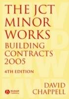 The JCT Minor Works Building Contracts 2005, 4th Edition