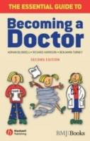 The Essential Guide to Becoming a Doctor, 2nd Edition