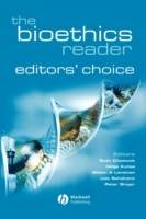 The Bioethics Reader: Editors' Choice