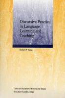 Discursive Practice in Language Learning and Teaching