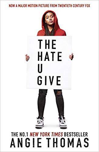 The Hate U Give (Film Tie-In)