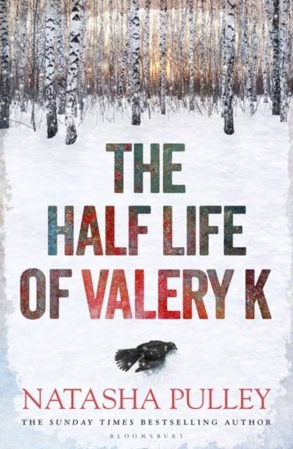 Half Life of Valery K