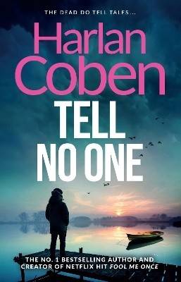 Tell no one