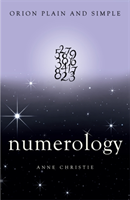 Numerology, orion plain and simple