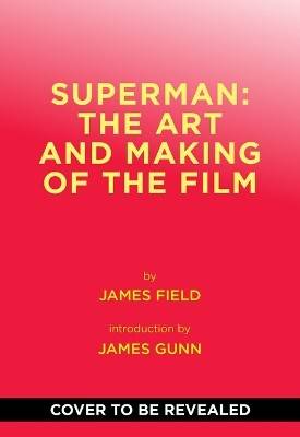 Superman: The Art and Making of the Film