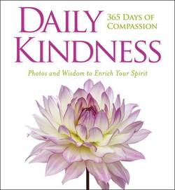 Daily kindness: 365 days of compassion