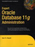 Expert Oracle Database 11g Administration