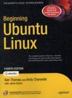 Beginning Ubuntu Linux, Fourth Edition